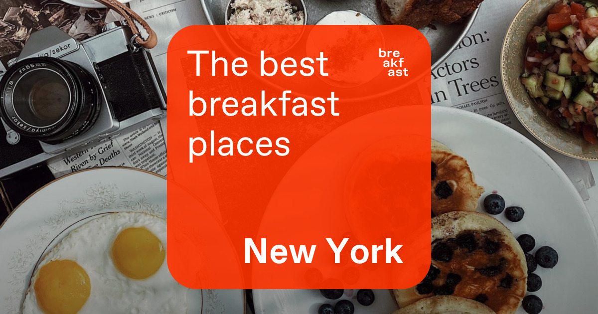 The best breakfast places in New York